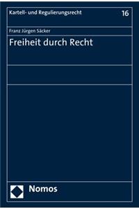 Freiheit Durch Recht