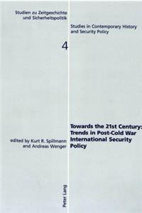 Towards the 21st Century