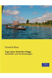Togo unter deutscher Flagge