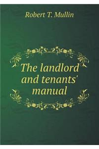 The landlord and tenants' manual