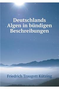 Deutschlands Algen in Bündigen Beschreibungen