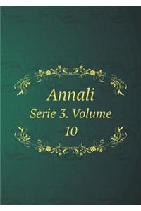 Annali Serie 3. Volume 10
