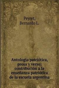 Antologia patriotica, prosa y verso