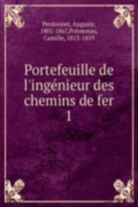 Portefeuille de l'ingenieur des chemins de fer