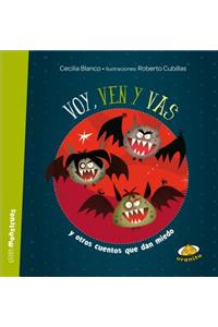 Voy, Ven y Vas
