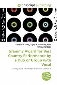 Grammy Award for Best Country Performance by a Duo or Group with Vocal