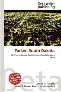 Parker, South Dakota
