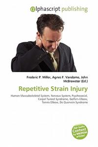 Repetitive Strain Injury