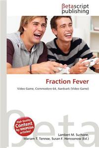 Fraction Fever