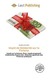 Imp T de Solidarit Sur La Fortune