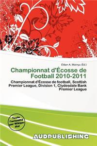 Championnat D' Cosse de Football 2010-2011