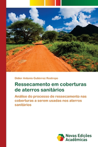Ressecamento em coberturas de aterros sanitários