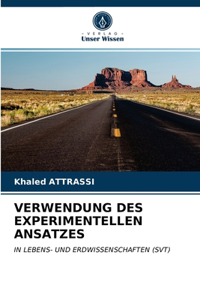 Verwendung Des Experimentellen Ansatzes