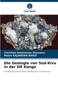 Geologie von Süd-Kivu in der DR Kongo