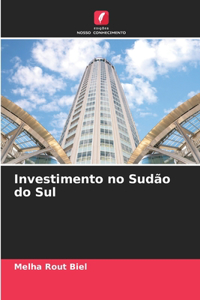 Investimento no Sudão do Sul