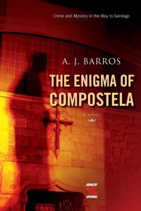The Enigma of Compostela