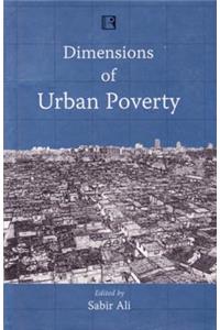 Dimensions of Urban Poverty
