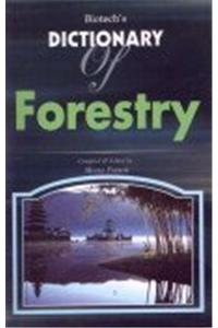 Biotech Dictionary of Forestry