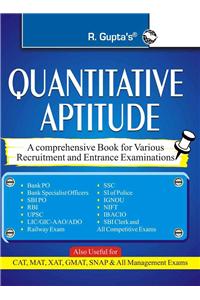 Quantitative Aptitude: A Comprehensive book for Various Recruitment and Entrance Examinations