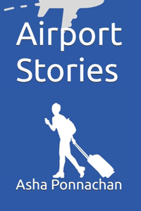 Airport Stories