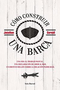 Como construir una barca (Los Tres Mundos)