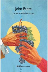 Hermandad de la Uva, La