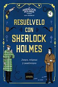 Resuelvelo con Sherlock Holmes