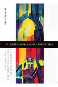 Zwischen Einfuhlung and Abstraktion