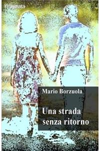 Una Strada Senza Ritorno