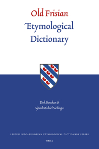 Old Frisian Etymological Dictionary