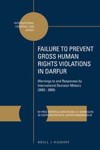 Failure to Prevent Gross Human Rights Violations in Darfur