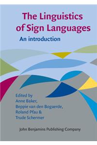 Linguistics of Sign Languages