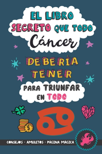 libro secreto que todo Cáncer debería tener para triunfar en todo