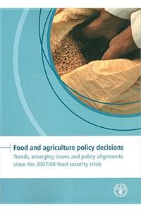 Food and agriculture policy decisions