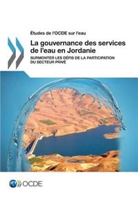 Études de l'OCDE sur l'eau La gouvernance des services de l'eau en Jordanie