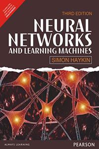 Neural Networks and Learning Machines,
