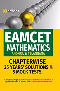 EAMCET Mathematics (Andhra & Telangana) Chapterwise 25 Years' Solutions and 5 Mock Tests