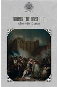 Taking The Bastille