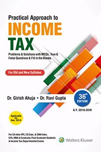 Practical Approach to Income Tax: CA Inter/IPC Old and New Syllabus