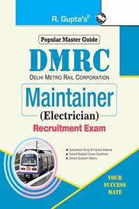 DMRC: Maintainer (Electrician) Recruitment Exam Guide