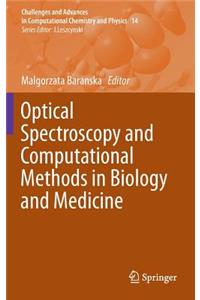 Optical Spectroscopy and Computational Methods in Biology and Medicine