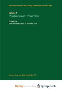Production Practices and Quality Assessment of Food Crops