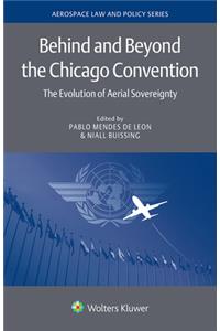 Behind and Beyond the Chicago Convention