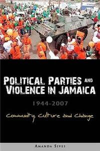 Elections, Violence and the Democratic Process in Jamaica