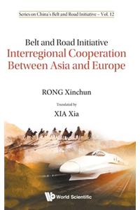 Belt and Road Initiative