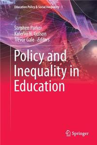 Policy and Inequality in Education