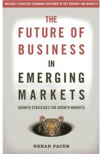 The Future of Business in Emerging Markets