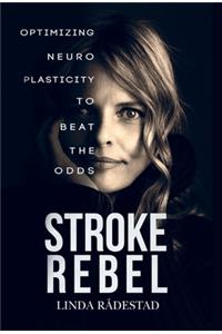 Stroke Rebel