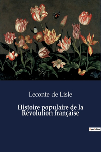 Histoire populaire de la Révolution française