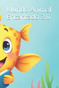 Mundo Animal Encantado 2.0